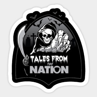 Tales From The Nation Sticker